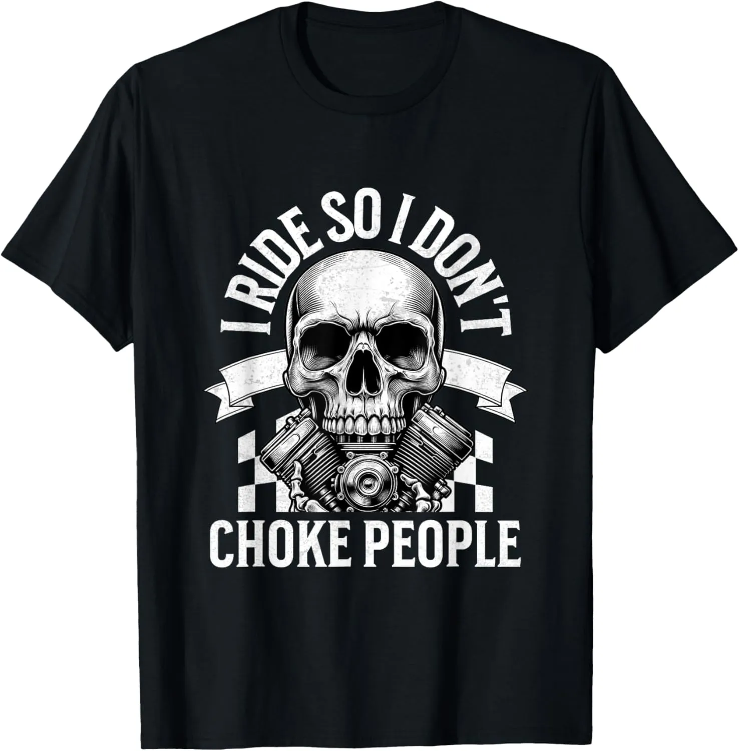 I Ride So I Don't Choke People Funny Vintage Motorcycle Men T-Shirt